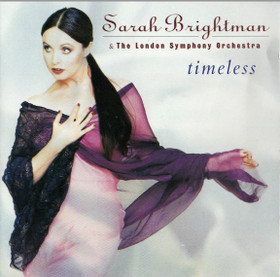 Sarah Brightman & The London Symphony Orchestra: Timeless CD (Käyt)