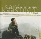 Sari Kaasinen & Otawa: Reissunainen CDs (Käyt)
