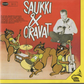 Saukki & Oravat: Saukki & Oravat CD (Käyt)