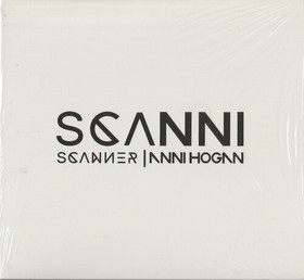 Scanner & Anni Hogan: Scanni CD (Uusi)