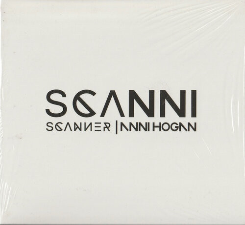 Scanner & Anni Hogan: Scanni CD (Uusi) – Äänilevykauppa älppäri.fi