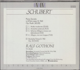 Schubert /Ralf Gothoni: Piano Sonata In B Flat Major D. 960. CD (Käyt)