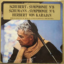 Schubert/Schumann: Schubert-Symphonie N°8, Schumann-Symphonie N°4 LP