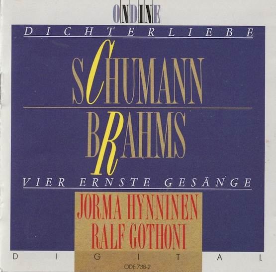 Schumann / Brahms / Hynninen / Gothóni: Dichterliebe CD (Käyt)