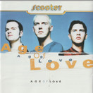 Scooter: Age Of Love CD (Käyt)