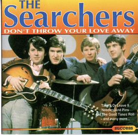 Searchers: Don't Throw Your Love Away CD (Käyt)