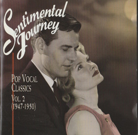 V/A: Sentimental Journey - Pop Vocal Classics, Vol. 2 (1947-1950) CD