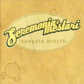 Seremoniamestari: Sanasta miestä CD (Käyt)