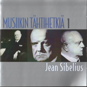 Musiikin tähtihetkiä 1 - Jean Sibelius 2CD (Käyt)