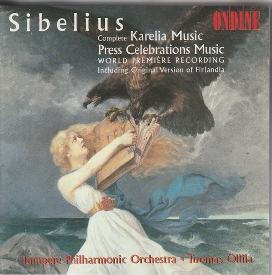 Sibelius / Tuomas Ollila: Karelia / Press Celebrations Music CD (Käyt)
