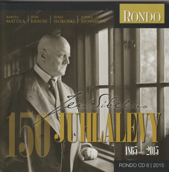 Jean Sibelius 150 - juhlalevy - Rondo CD 6 / 2015. CD (Käyt)