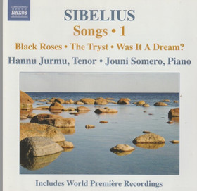 Jean Sibelius / hannu Jurmu / Jouni Somero: Songs 1. CD (Käyt)
