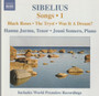 Jean Sibelius / hannu Jurmu / Jouni Somero: Songs 1. CD (Käyt)