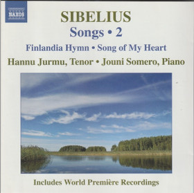 Jean Sibelius / hannu Jurmu / Jouni Somero: Songs 2. CD (Käyt)