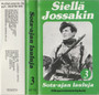 V/A: Siellä jossakin - Sota-ajan lauluja 3. MC (Käyt)