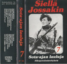 V/A: Siellä jossakin - sota-ajan lauluja 7. MC (Käyt)