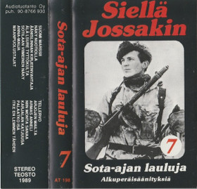 V/A: Siellä jossakin - sota-ajan lauluja 7. MC (Käyt)