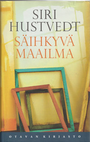 Siri Hustvedt: Säihkyvä maailma K4 (Käyt)
