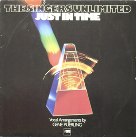 Singers Unlimited: Just In Time LP (Käyt)