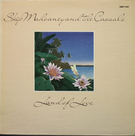 Skip Mahoaney and The Casuals: Land Of Love LP (Käyt)