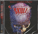 Skull Featuring Bob Kulick: Skull II: Now More Than Ever CD (Uusi)