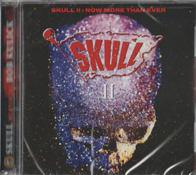 Skull Featuring Bob Kulick: Skull II: Now More Than Ever CD (Uusi)