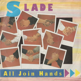 Slade: All Join Hands / Here's To ... 7