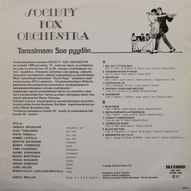 Society Fox Orchestra: Tanssimaan Sua pyydän LP (Käyt)