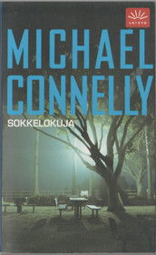 Michael Connelly: Sokkelokuja K3 (Käyt)