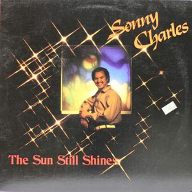 Sonny Charles: The Sun Still Shines LP (Käyt)
