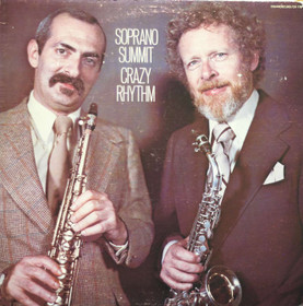 Soprano Summit: Crazy Rhythm LP (Käyt)
