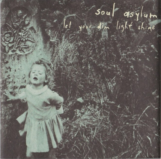 Soul Asylum: Let Your Dim Light Shine CD (Käyt)