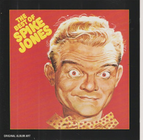 Spike Jones: The Best Of Spike Jones And His City Slickers CD (Käyt)