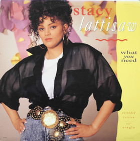 Stacy Lattisaw: What You Need (Extended Version) 12