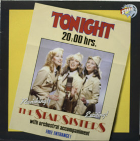 Stars On 45 Proudly Presents The Star Sisters: Tonight 20:00 Hrs. LP 