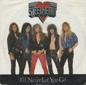 Steel heart : I'll Never Let You Go 7