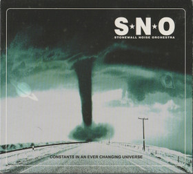 Stonewall Noise Orchestra: Constants In An Ever Changing Universe CD 