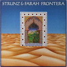 Strunz & Farah: Frontera LP (Käyt)