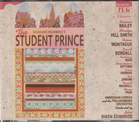 Sigmund Romberg / John Owen Edwards: The Student Prince 2CD (Käyt)