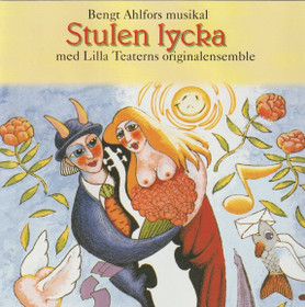Bengt Ahlfors: Stulen lycka CD (Käyt)
