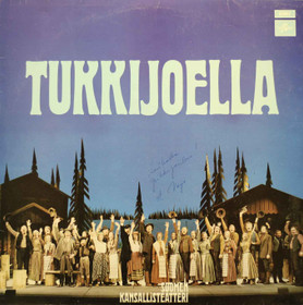 Suomen kansallisteatteri: Tukkijoella LP (Käyt)