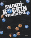 Petri Nevalainen: Suomi-rockin tiekartta K5 (Uusi)