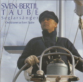 Sven-Bertil Taube: Seglarsånger - Ord & toner av Evert Taube CD (Käyt)