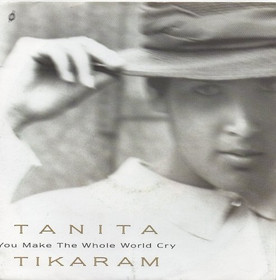 Tanita Tikaram: You Make The Whole World Cry 7