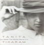 Tanita Tikaram: You Make The Whole World Cry 7