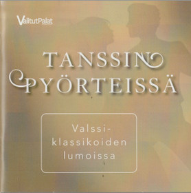 V/A: Tanssin pyörteissä - valssiklassikoiden lumoissa 3CD (Käyt)