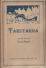 Larin-Kyösti: Tarutarha K3- (Käyt)