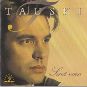 Tauski: Sinä vain CD (Käyt)