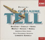 Rossini / Bacquier / Caballé / Gardelli: Guillaume Tell 4CD Box (Käyt)