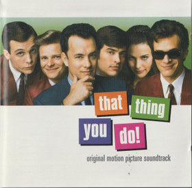 V/A: That Thing You Do! - Original Motion Picture Soundtrack CD (Käyt)